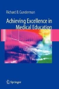 Achieving Excellence in Medical Education: Buy Achieving Excellence in ...