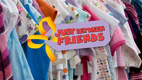 Just Between Friends Children's and Maternity Consignment - The Boerne Life