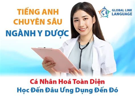 Khóa Học Tiếng Anh Chuyên Ngành Y Dược - Global Link Language