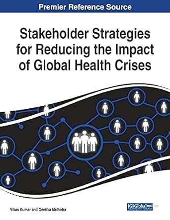 Buy Stakeholder Strategies for Reducing the Impact of Global Health ...