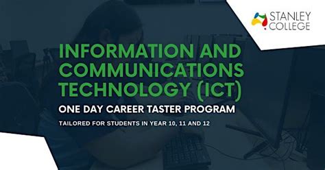 Information and Communications Technology (ICT) Career Taster, Stanley ...