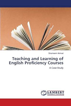 Buy Teaching and Learning of English Proficiency Courses Book Online at ...