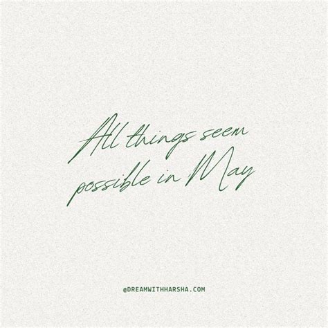 Best May Quotes to Welcome the Month with Positivity - Dream with ...