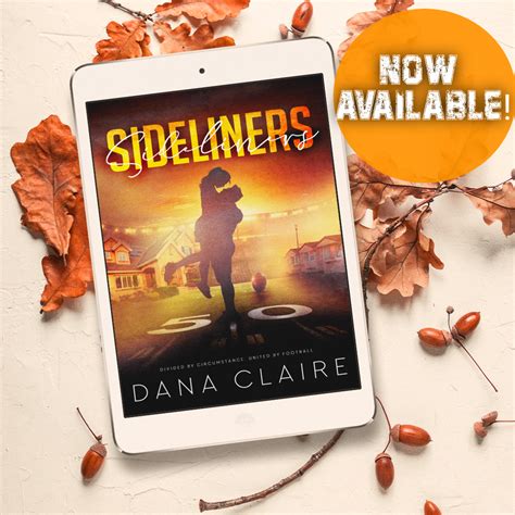 RELEASE BLITZ - Sideliners by Dana Claire