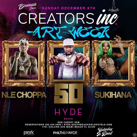 50 Cent, NLE Choppa, Sukihiana Hosting Art Basel @ Hyde Beach Miami ...