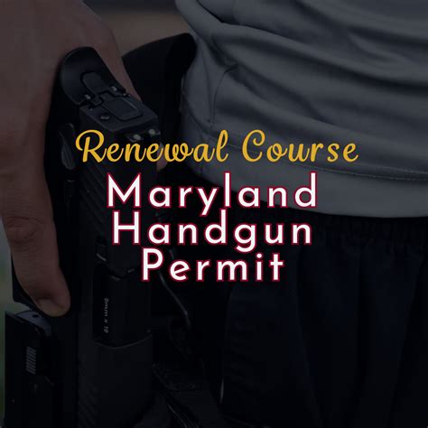 Maryland Handgun Permit Renewal Course with District of Columbia ...