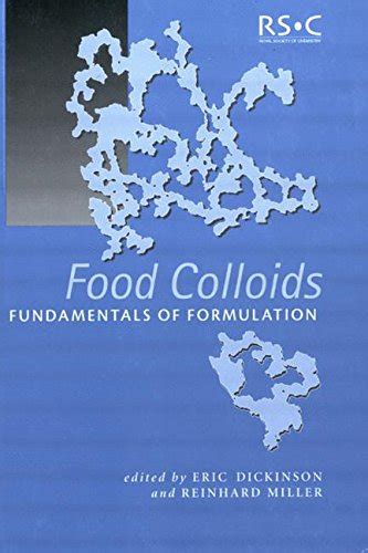 Buy Food Colloids: Fundamentals of Formulation: 258 (Special ...
