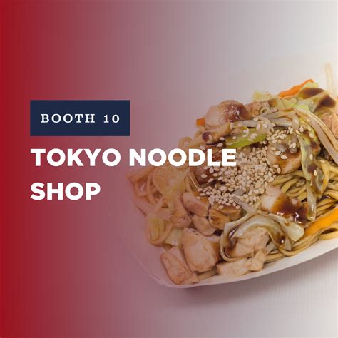 Booth 10: Tokyo Noodle Shop – Taste of Edmonton