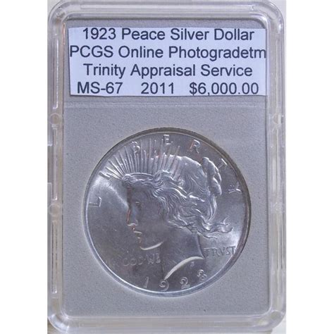 1923 Peace Silver Dollar MS-67 PCGS w/ Appraisal