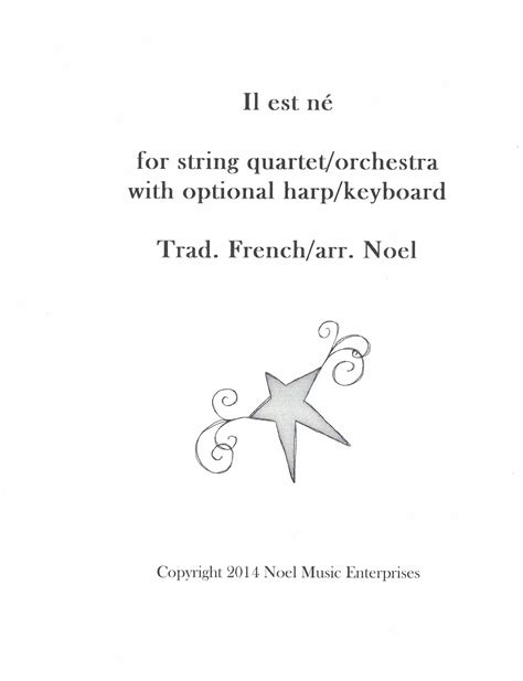 Il Est Ne for String Quartet/Orchestra w/ Harp (Keyboard) - Harp.com
