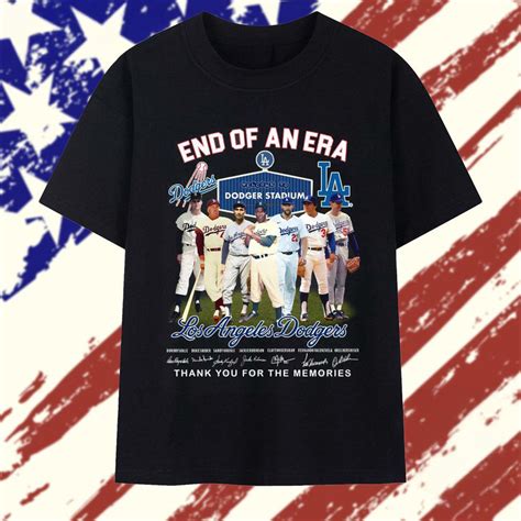 End Of An Era Los Angeles Dodgers 2025 MLB Legends Stadium T-Shirt ...