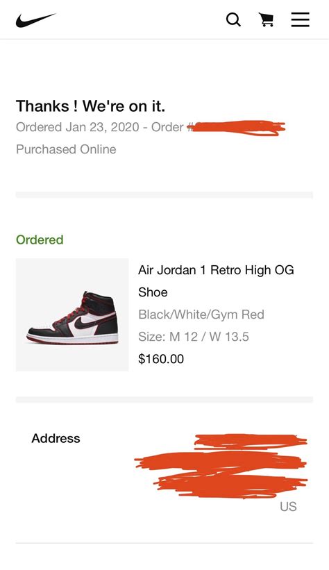 I ordered Jordan’s from Nike.com recently. The order status is “ordered ...