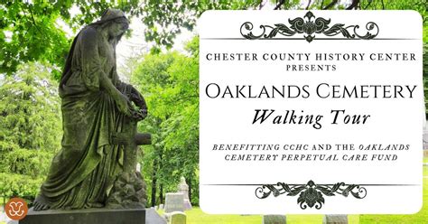 Historic Oaklands Cemetery Walking Tour, 1042 Pottstown Pike, West ...