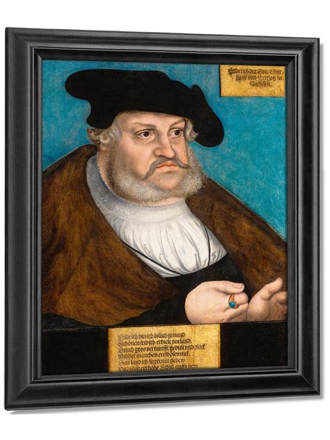 Portrait Of Frederick The Wise By Lucas Cranach The Elder Circa 1530 ...