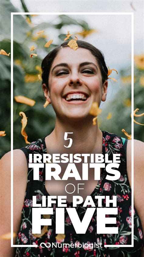 The 5 most irresistible things about you life path 5 – Artofit