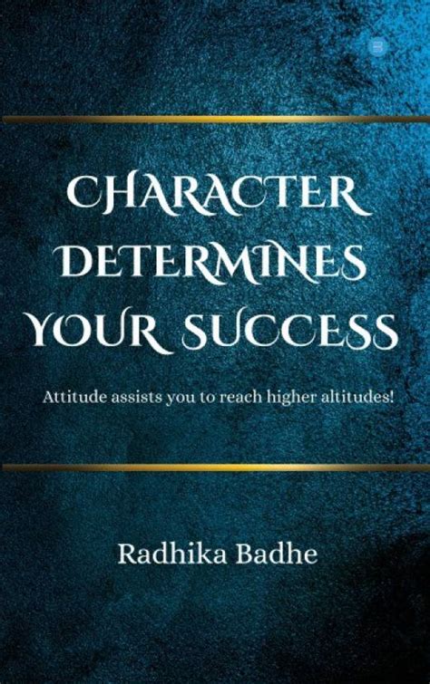 Character Determines your Success: Buy Character Determines your ...