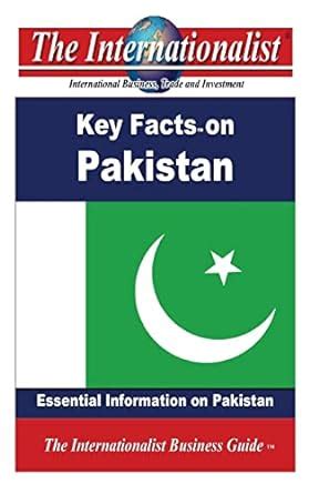 Buy Key Facts on Pakistan: Essential Information on Pakistan (The ...
