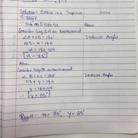 ABCD is a trapezium in which AB || DC, angle A = 105° and angle B = 115 ...