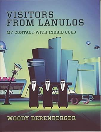 Visitors From Lanulos: My Contact With Indrid Cold [Large Format ...