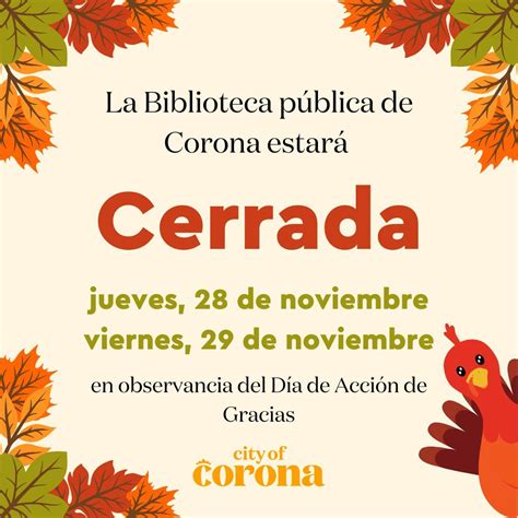 Corona Public Library | The Corona Public Library will be closed ...