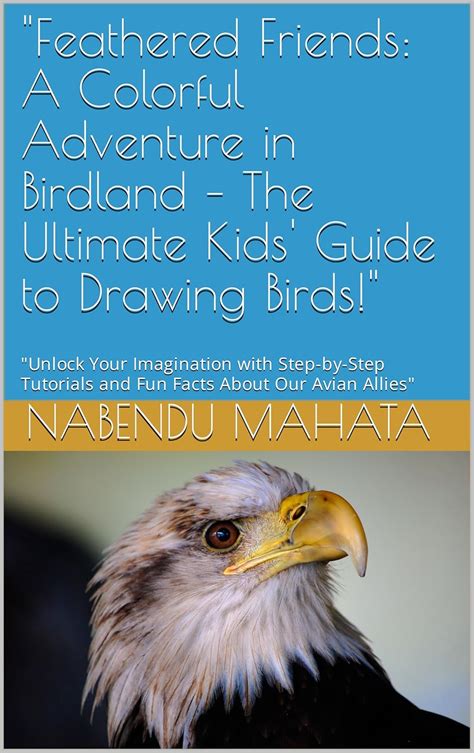"Feathered Friends: A Colorful Adventure in Birdland – The Ultimate ...