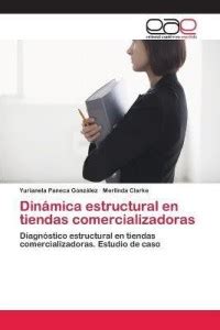 Dinamica estructural en tiendas comercializadoras: Buy Dinamica ...