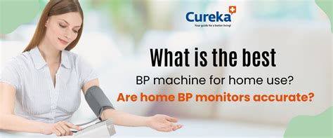 What is the Best BP Monitor Machine for Home Use