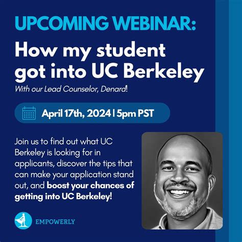 Webinar: How my student got into UC Berkeley | Empowerly posted on the ...