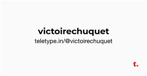 @victoirechuquet — Teletype