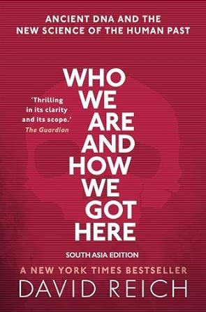 Buy WHO WE ARE AND HOW WE GOT HERE EPZI P: Ancient DNA and the new ...