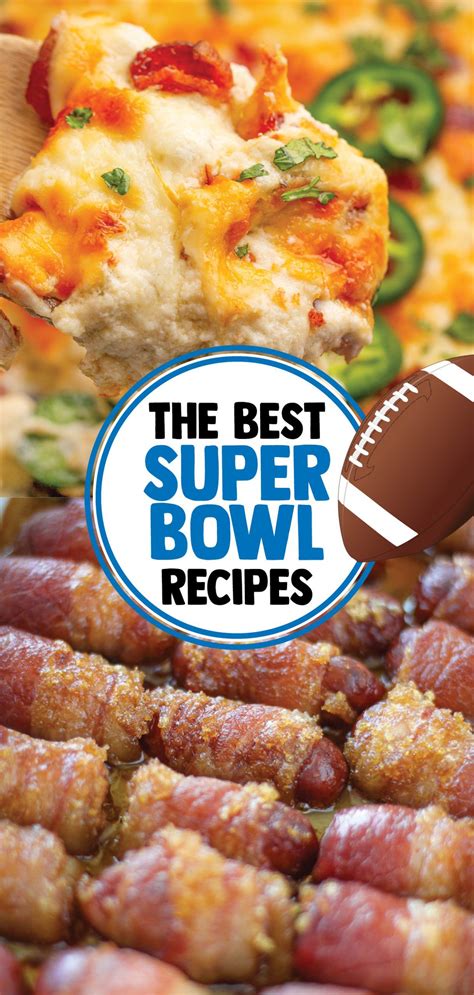 The ONLY Super Bowl Recipes You Need | Super bowl food, Superbowl party ...