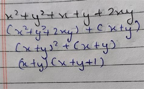 x^2+y^2+x+y+2xy factorise using grouping method - Brainly.in