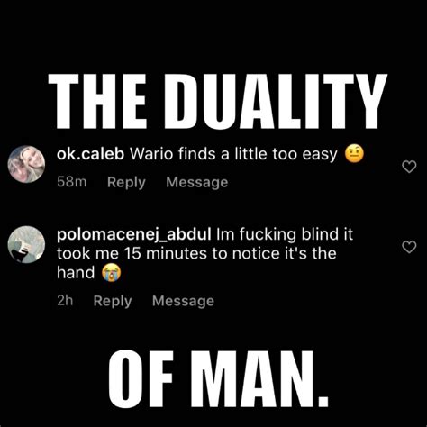man | The Duality of Man | Know Your Meme
