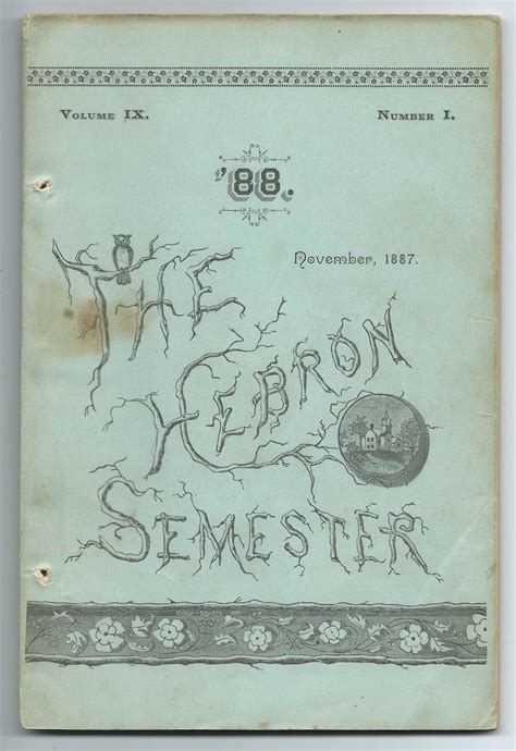 Heirlooms Reunited: November 1887 Issue of The Hebron Semester, Student ...