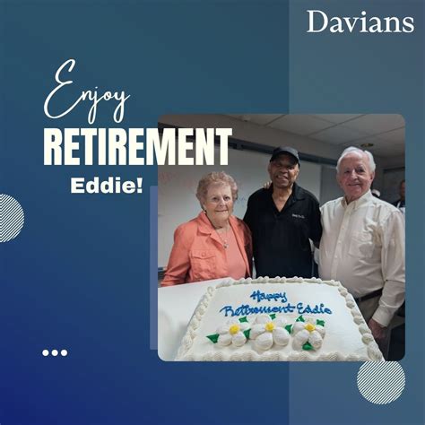 Wishing a fantastic retirement to Eddie after 20+ years with Davians ...