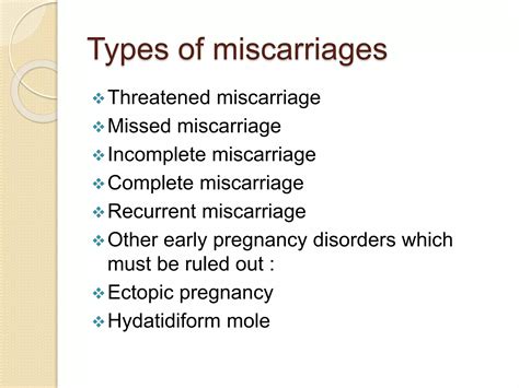 Early trimester miscarriages | PPTX