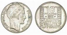 valeur d une de 50 franc en argent 10 dix francs turin argent 1929 224 1939 valeur d une de 50 franc en argent 10 dix francs turin argent 1929 224 1939