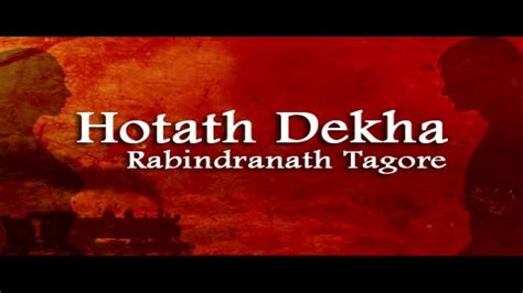 Tagore's poem 'Hatath Dekha' being turned into film