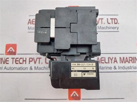 Yaskawa H0E-20F-tra1D Magnetic Contactor Rh-20F-tca1B – Aeliya Marine Tech