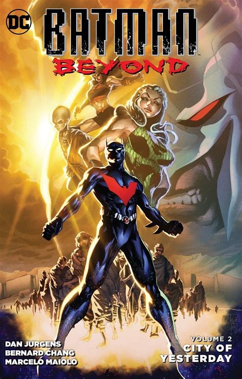 Batman Beyond, Volume 2: City of Yesterday : Jurgens, Dan, Chang ...