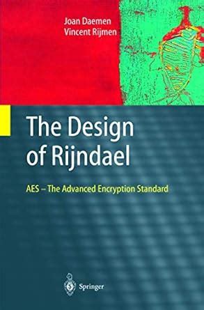 Buy The Design of Rijndael: AES - The Advanced Encryption Standard ...