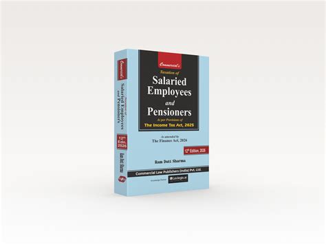 Taxation of Salaried Employees and Pensioners – Commercial Law Publishers