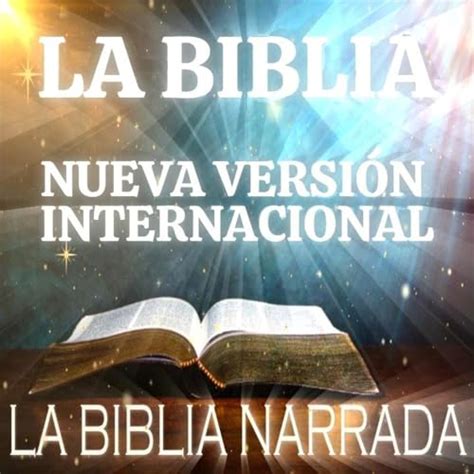 La Biblia Nueva Versión Internacional : CubisheTV: Amazon.in: Audible ...