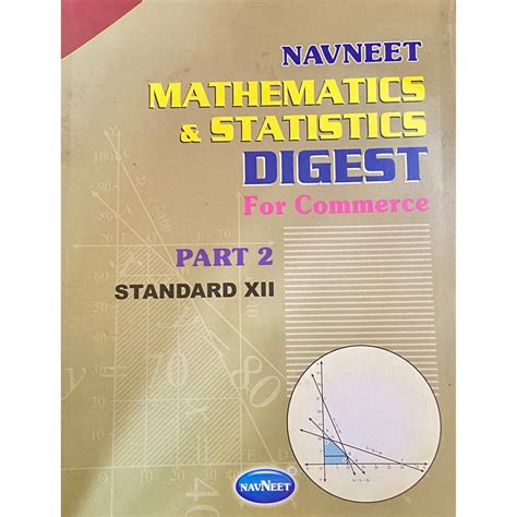 Navneet Mathematics & Statistics Digest For Commerce Part 2 Std XII (D ...