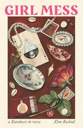 Buy GIRL MESS: a Katabasis in verse Book Online at Low Prices in India ...