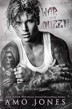 War and his Queen (Carpe Noctem (An Elite Kings Club Next Generation ...