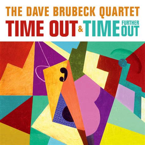 Пластинка Time Out/Time Further Out Brubeck Dave Quartet. Купить Time ...