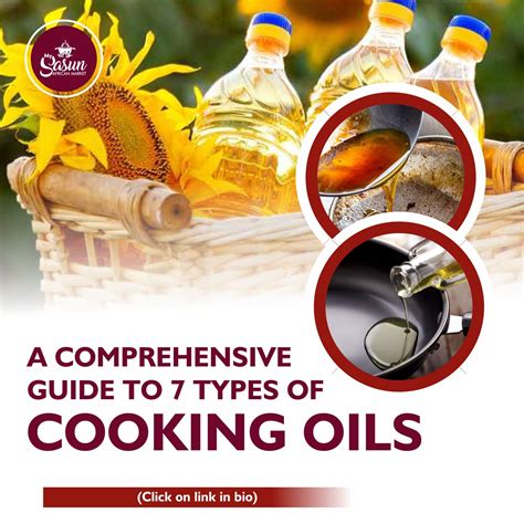 A Comprehensive Guide to 7 Types of Cooking Oils - My Sasun