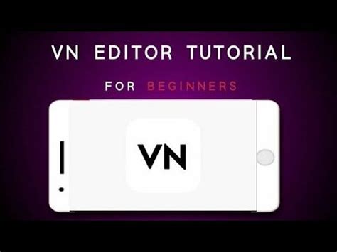 Image result for VN Editor Tutorial