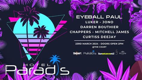 HOTEL PARADIS , The Court Hotel, Perth, March 23 2024 | AllEvents.in